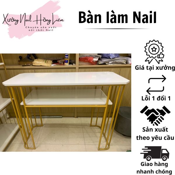 Bàn làm Nail [Xưởng Nail Hồng Liêm] Chống nước Bền Độ bóng cao